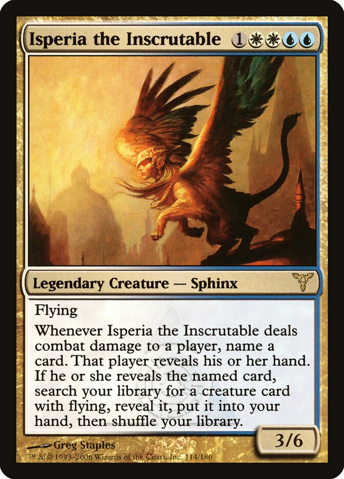 Isperia the Inscrutable (114) - Dissension (DIS)