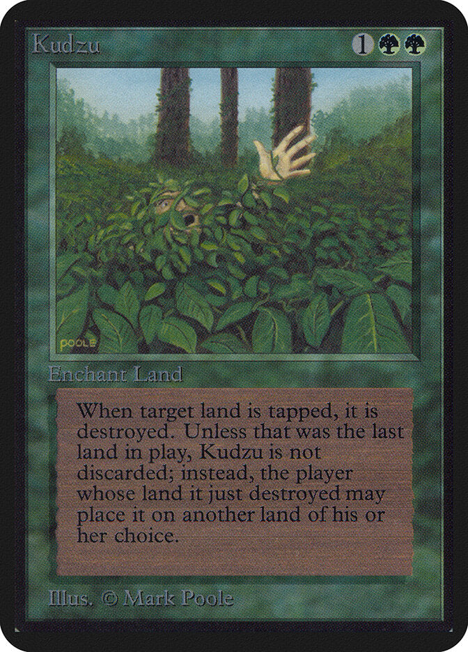 Kudzu (204) - Limited Edition Alpha (LEA)