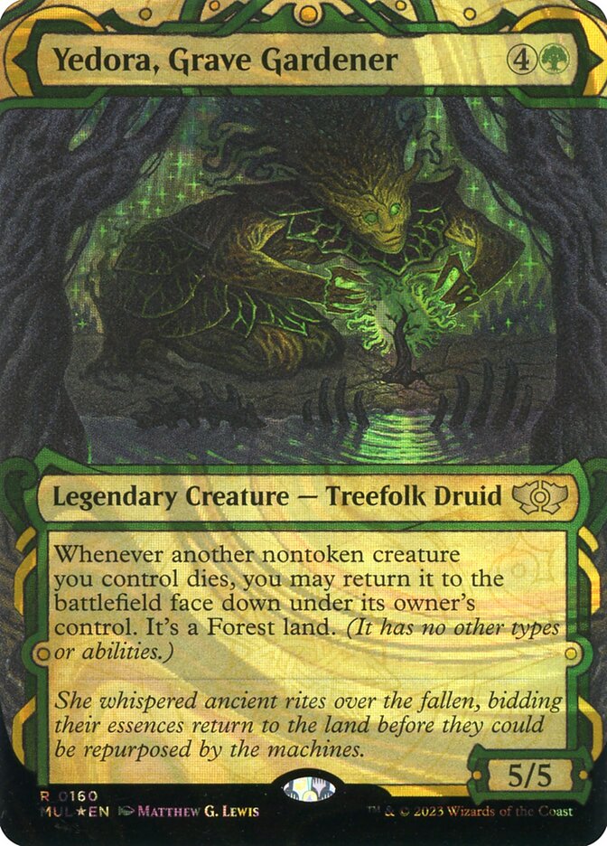 Yedora, Grave Gardener (160) - Multiverse Legends (MUL)