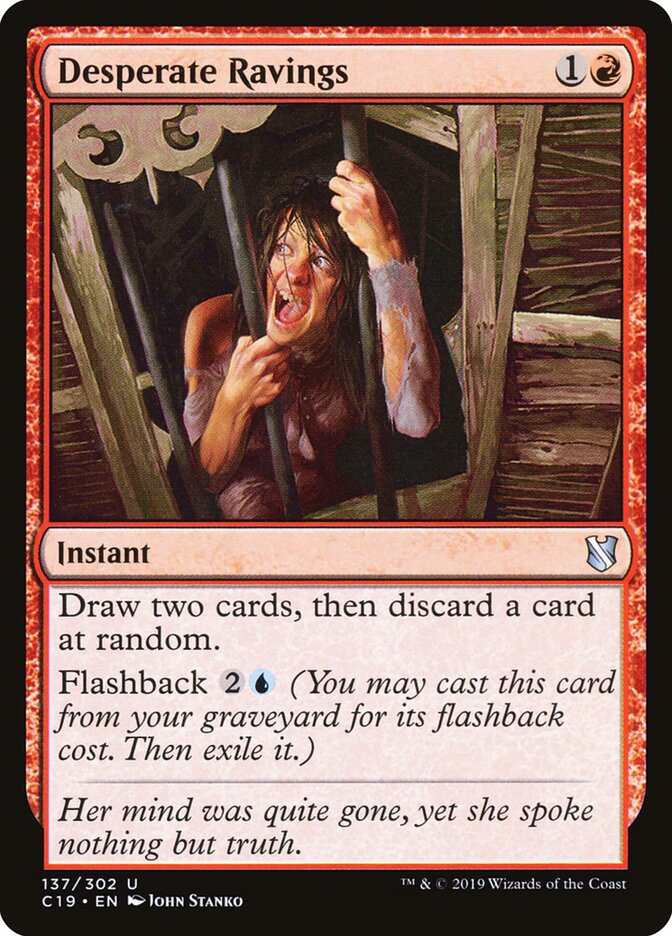 Desperate Ravings (137) - Commander 2019 (C19)