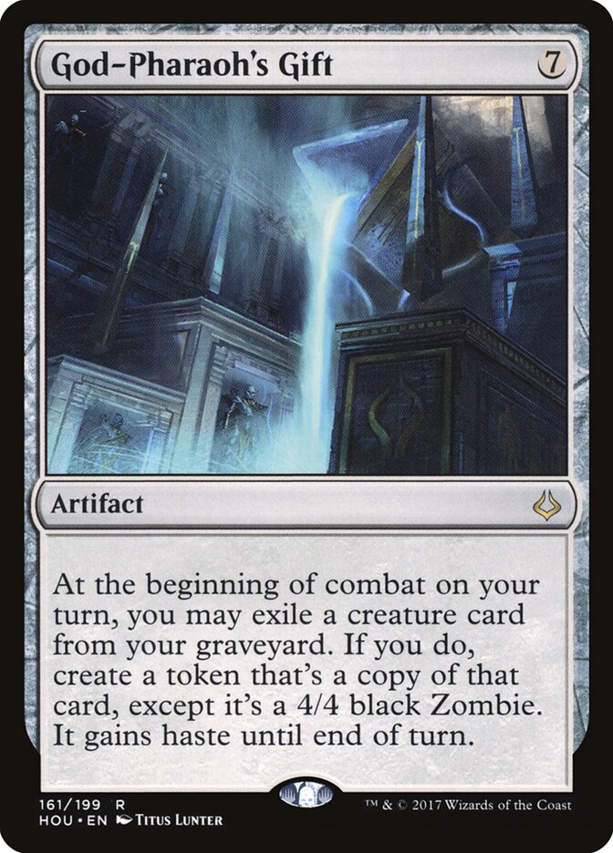 God-Pharaoh's Gift (161) - Hour of Devastation (HOU)