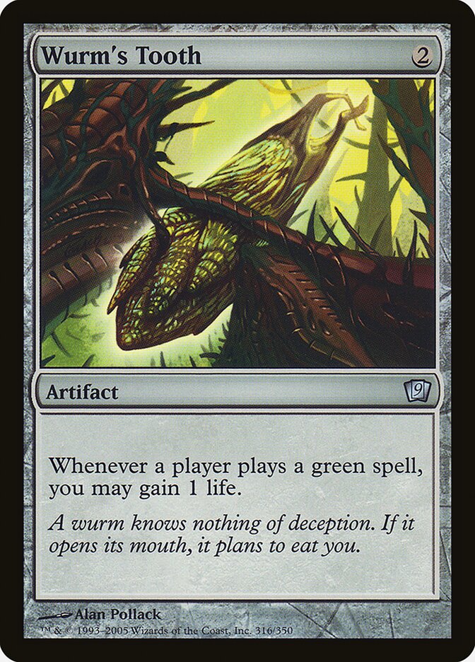 Wurm's Tooth (316) - Ninth Edition (9ED)