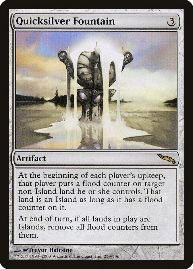 Quicksilver Fountain (233) - Mirrodin (MRD)