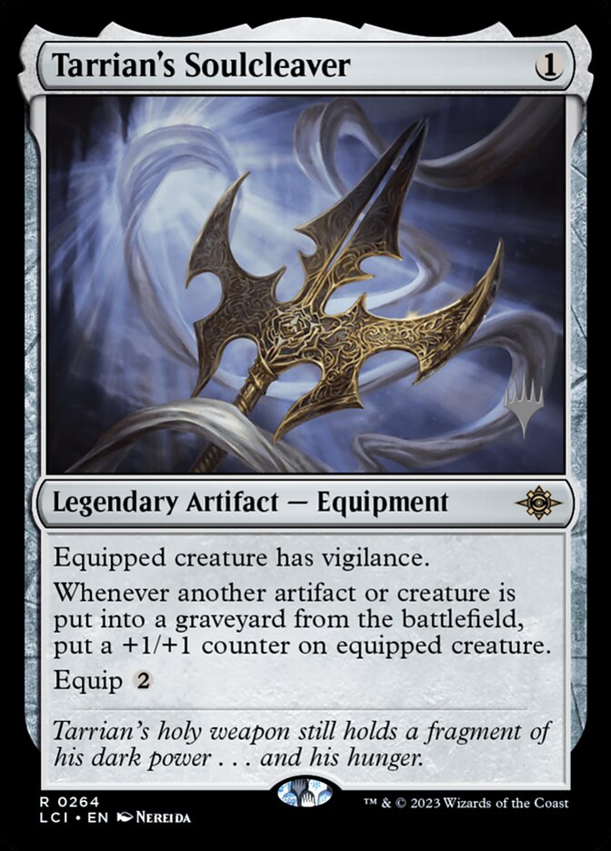 Tarrian's Soulcleaver (264p) - The Lost Caverns of Ixalan Promos (PLCI)