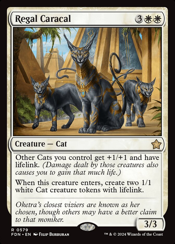 Regal Caracal (579) - Foundations (FDN)
