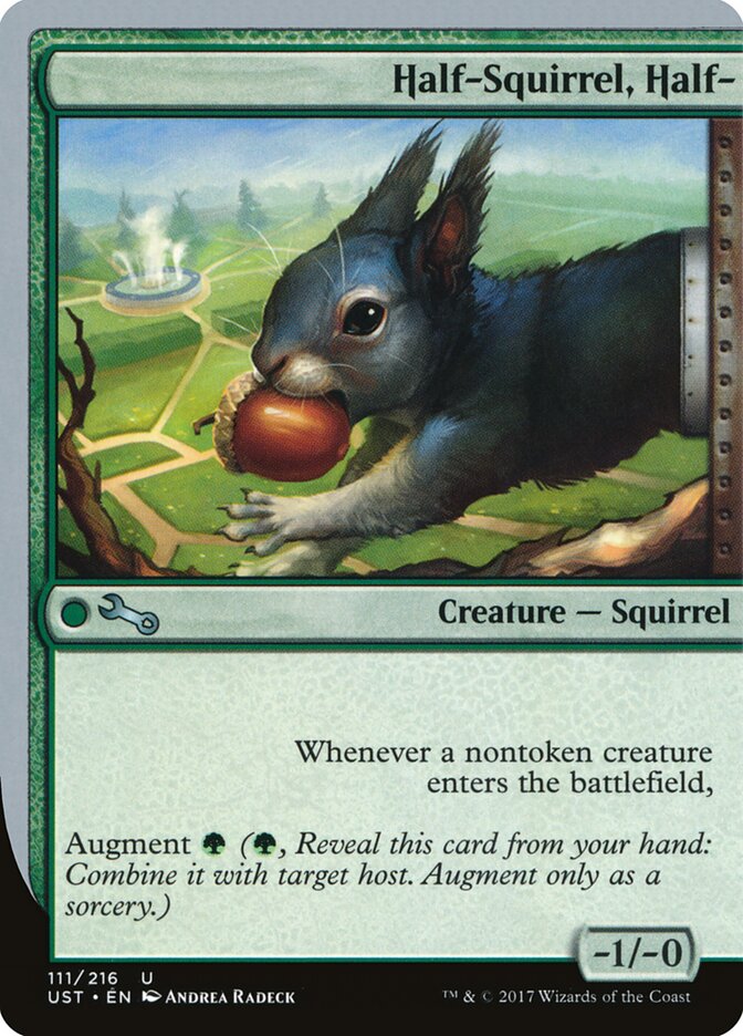 Half-Squirrel, Half- (111) - Unstable (UST)
