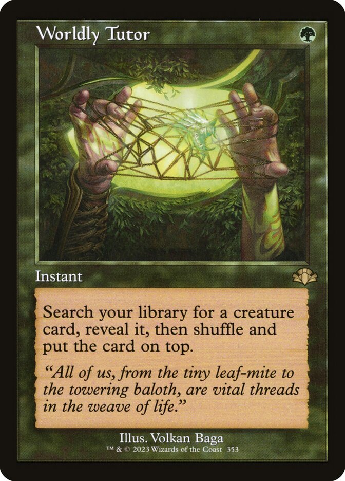 Worldly Tutor (353) - Dominaria Remastered (DMR)