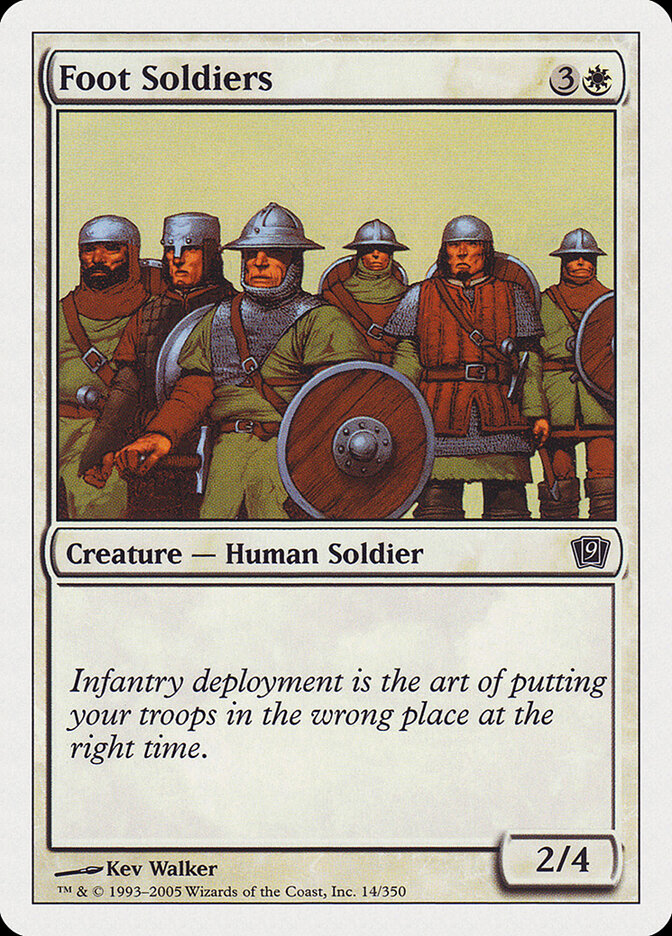 Foot Soldiers (14) - Ninth Edition (9ED)