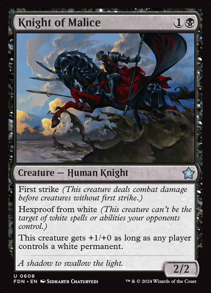 Knight of Malice (608) - Foundations (FDN)