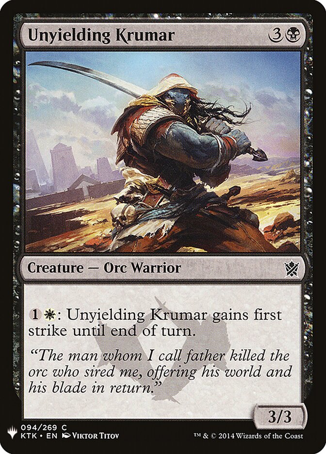 Unyielding Krumar (KTK-94) - The List (PLST)