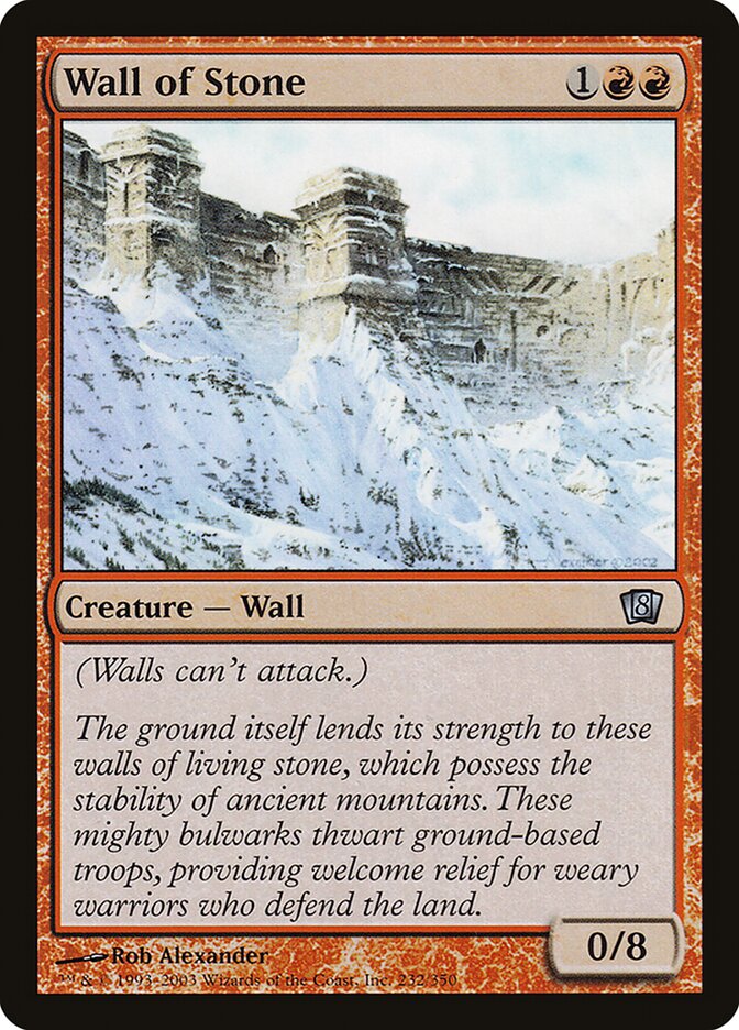 Wall of Stone (232) - Eighth Edition (8ED)
