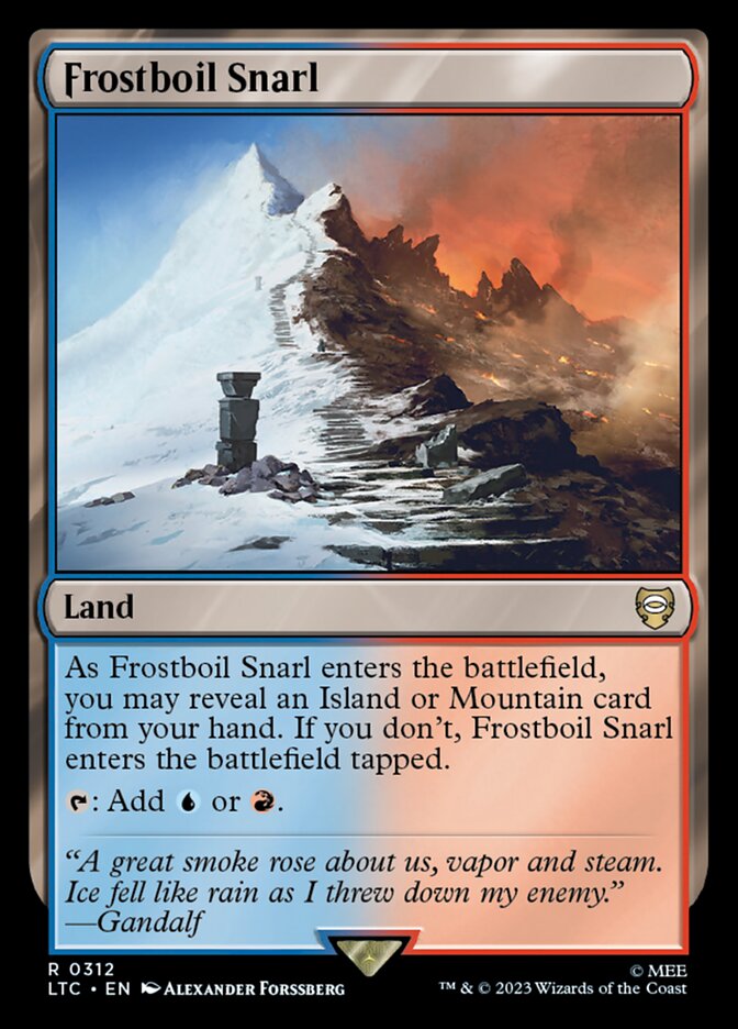 Frostboil Snarl (312) - Tales of Middle-earth Commander (LTC)