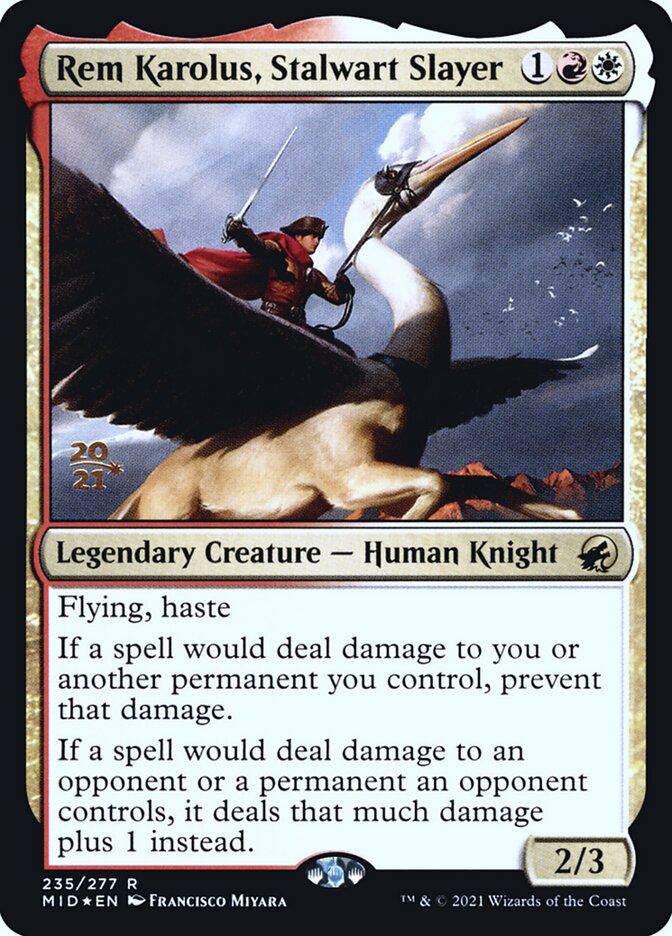 Rem Karolus, Stalwart Slayer (235s) - Innistrad: Midnight Hunt Promos (PMID)