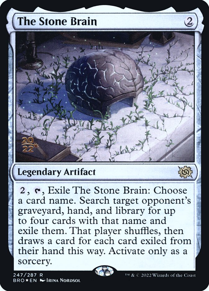 The Stone Brain (247s) - The Brothers' War Promos (PBRO)