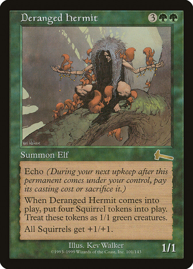 Deranged Hermit (101) - Urza's Legacy (ULG)