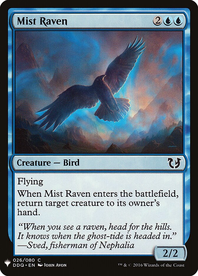 Mist Raven (DDQ-26) - The List (PLST)