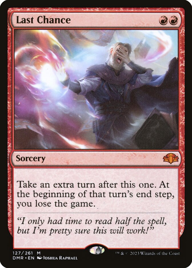 Last Chance (127) - Dominaria Remastered (DMR)