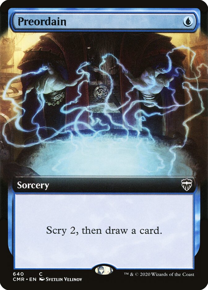 Preordain (640) - Commander Legends (CMR)