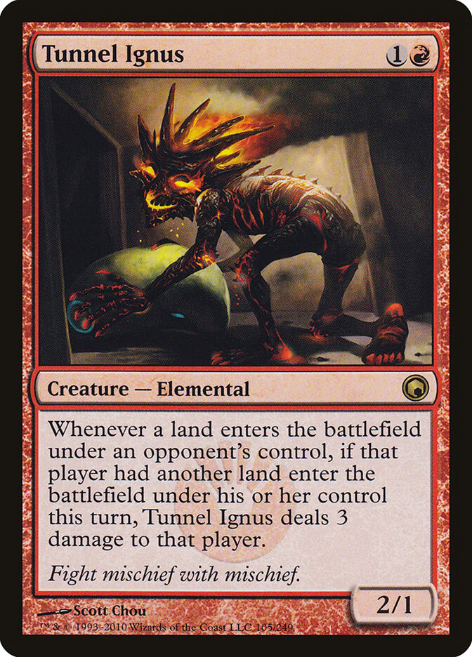 Tunnel Ignus (105) - Scars of Mirrodin (SOM)