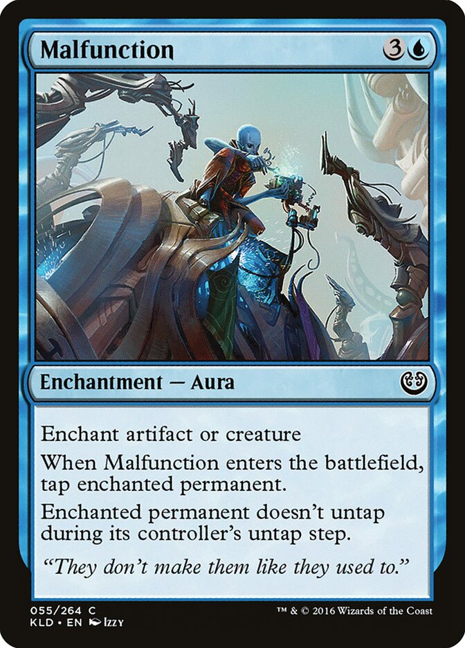 Malfunction (55) - Kaladesh (KLD)