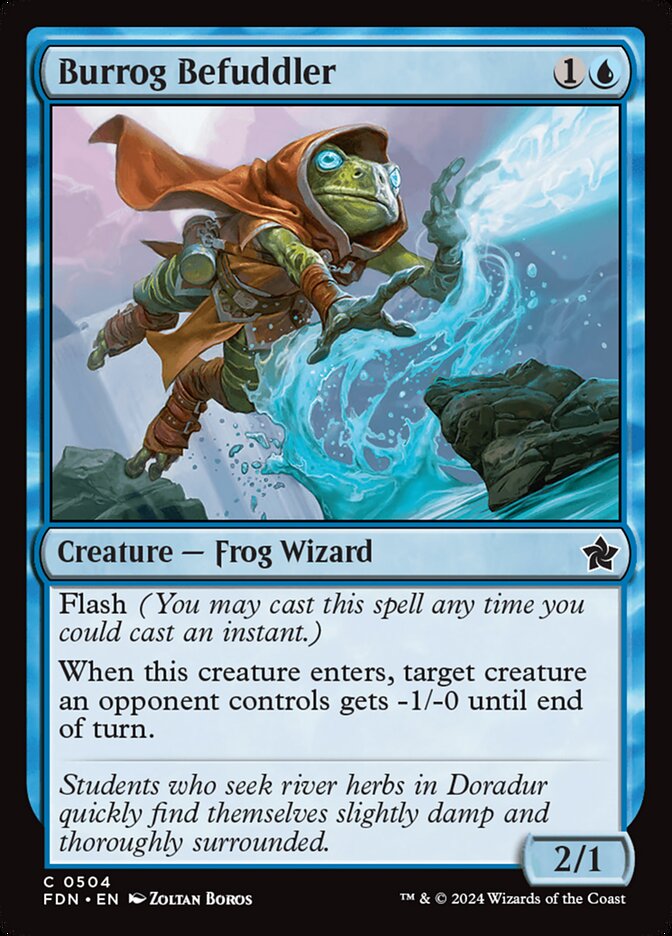 Burrog Befuddler (504) - Foundations (FDN)