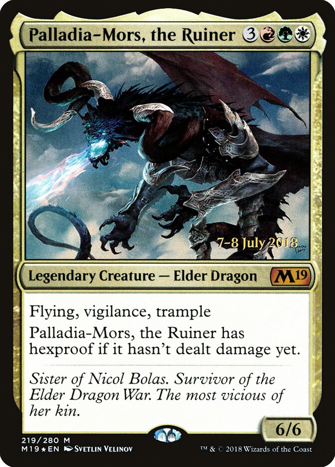 Palladia-Mors, the Ruiner (219s) - Core Set 2019 Promos (PM19)