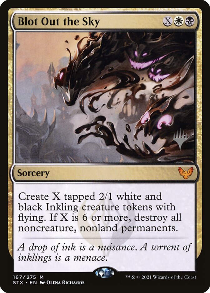Blot Out the Sky (167p) - Strixhaven: School of Mages Promos (PSTX)