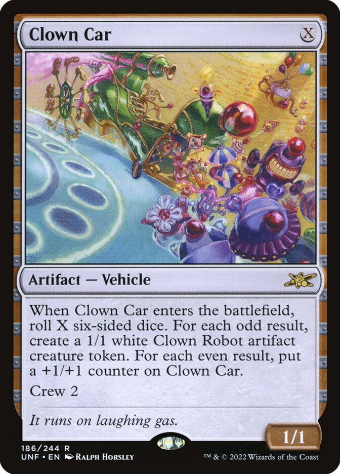 Clown Car (186) - Unfinity (UNF)