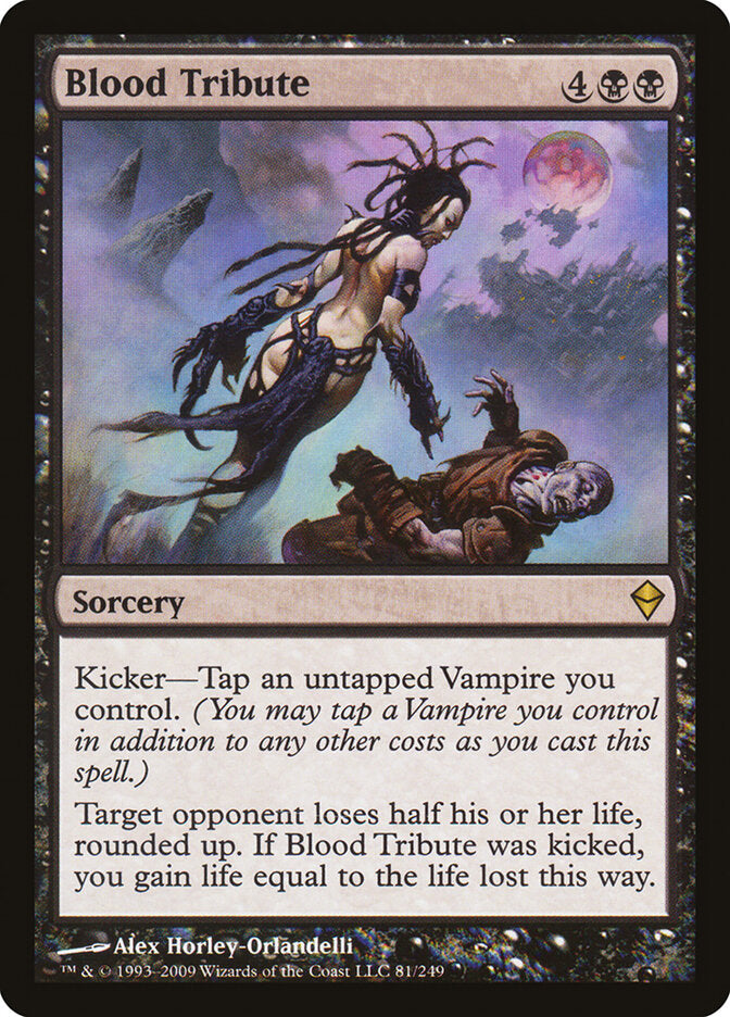 Blood Tribute (81) - Zendikar (ZEN)