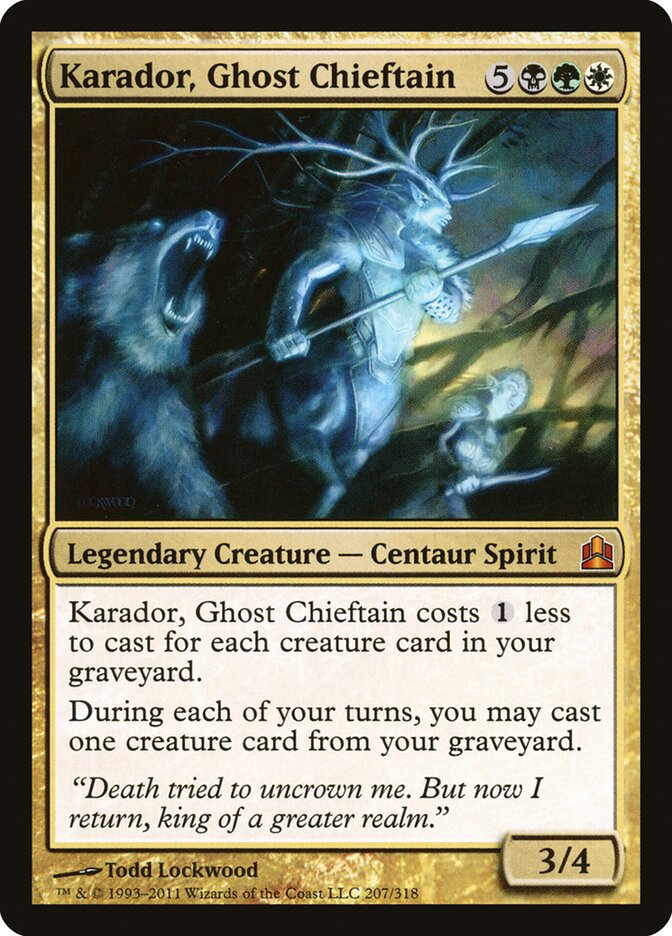 Karador, Ghost Chieftain (207) - Commander 2011 (CMD)