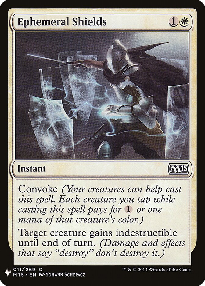 Ephemeral Shields (M15-11) - The List (PLST)