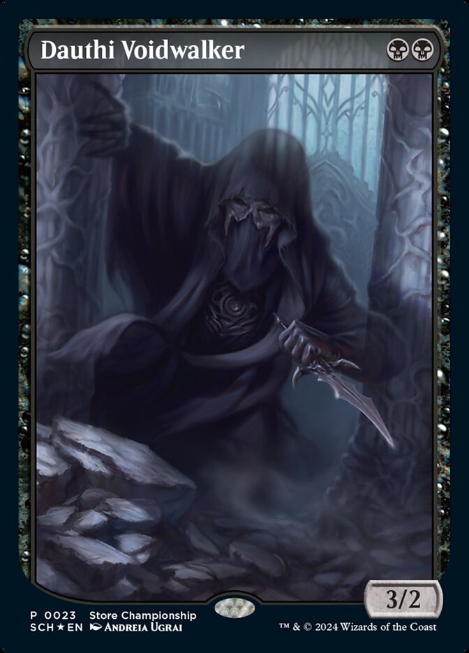 Dauthi Voidwalker (23e) - Store Championships (SCH)