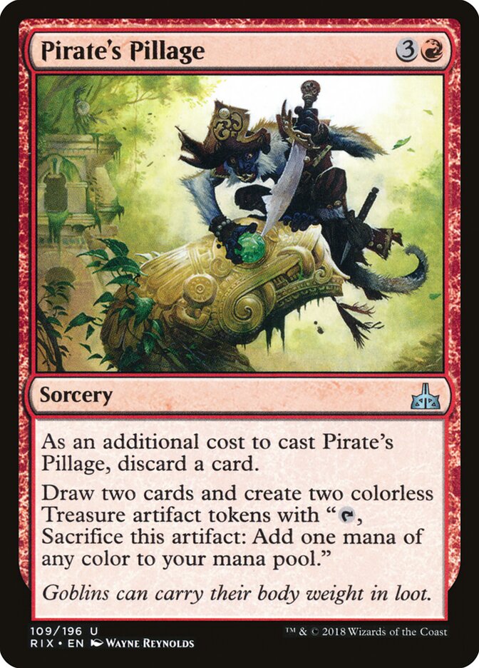 Pirate's Pillage (109) - Rivals of Ixalan (RIX)