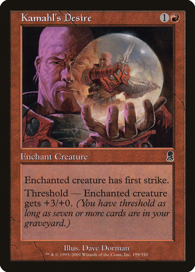 Kamahl's Desire (199) - Odyssey (ODY)