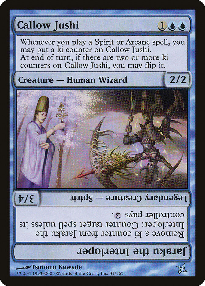 Callow Jushi // Jaraku the Interloper (31) - Betrayers of Kamigawa (BOK)