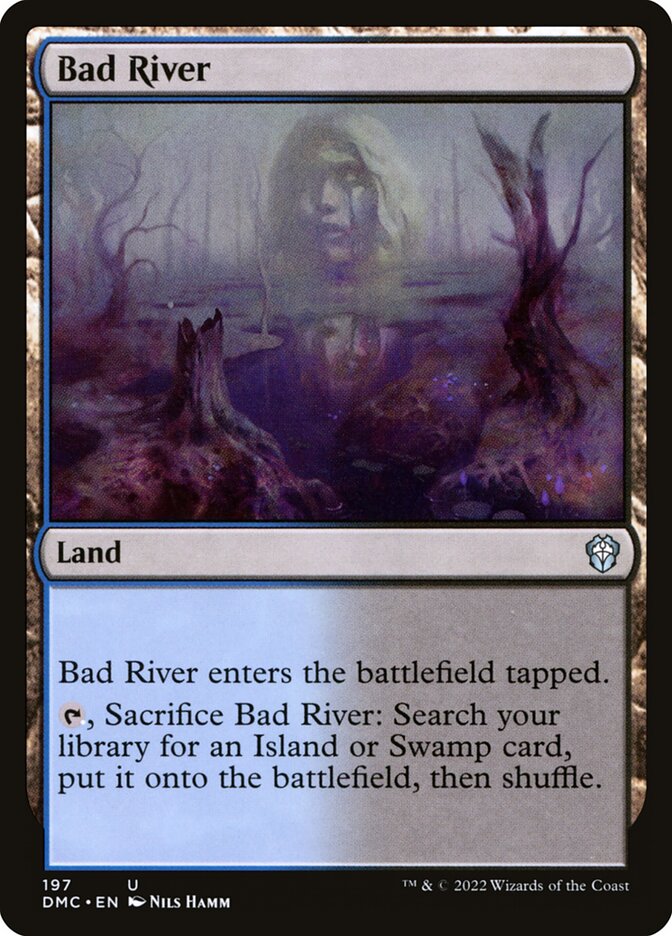 Bad River (197) - Dominaria United Commander (DMC)