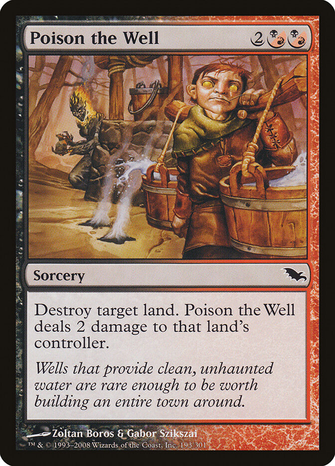 Poison the Well (193) - Shadowmoor (SHM)