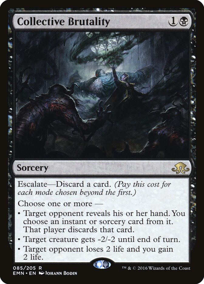 Collective Brutality (85) - Eldritch Moon (EMN)