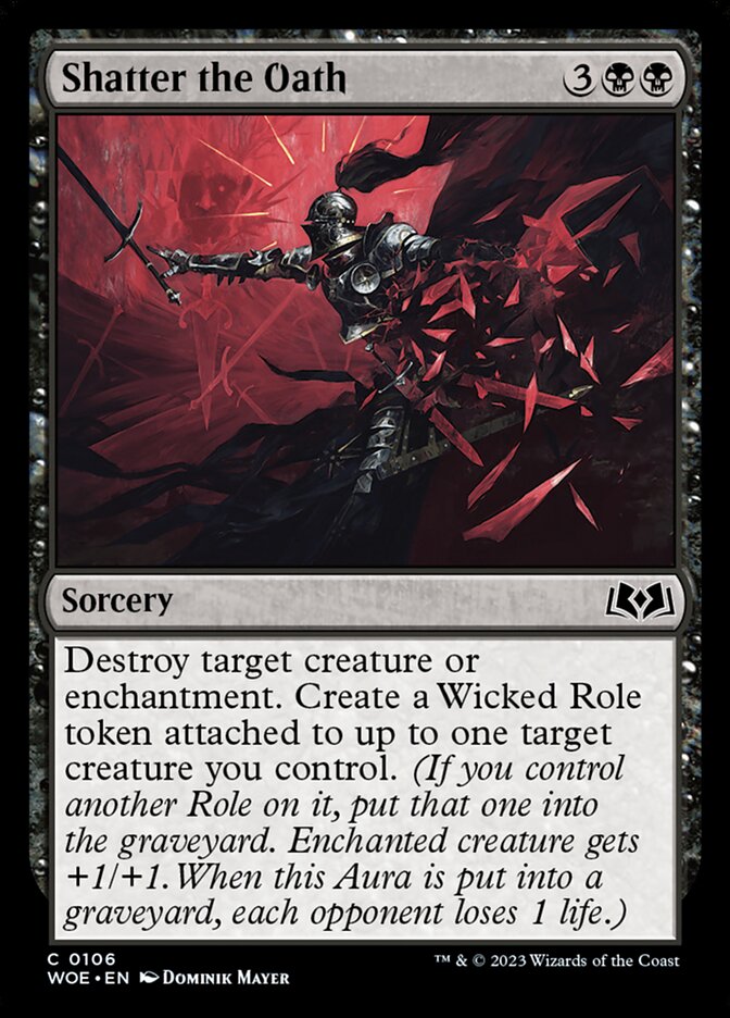 Shatter the Oath (106) - Wilds of Eldraine (WOE)