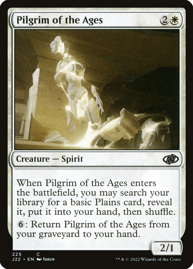 Pilgrim of the Ages (225) - Jumpstart 2022 (J22)