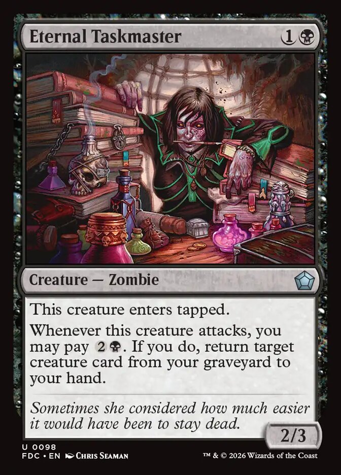 Eternal Taskmaster (98) - Foundations Commander (FDC)