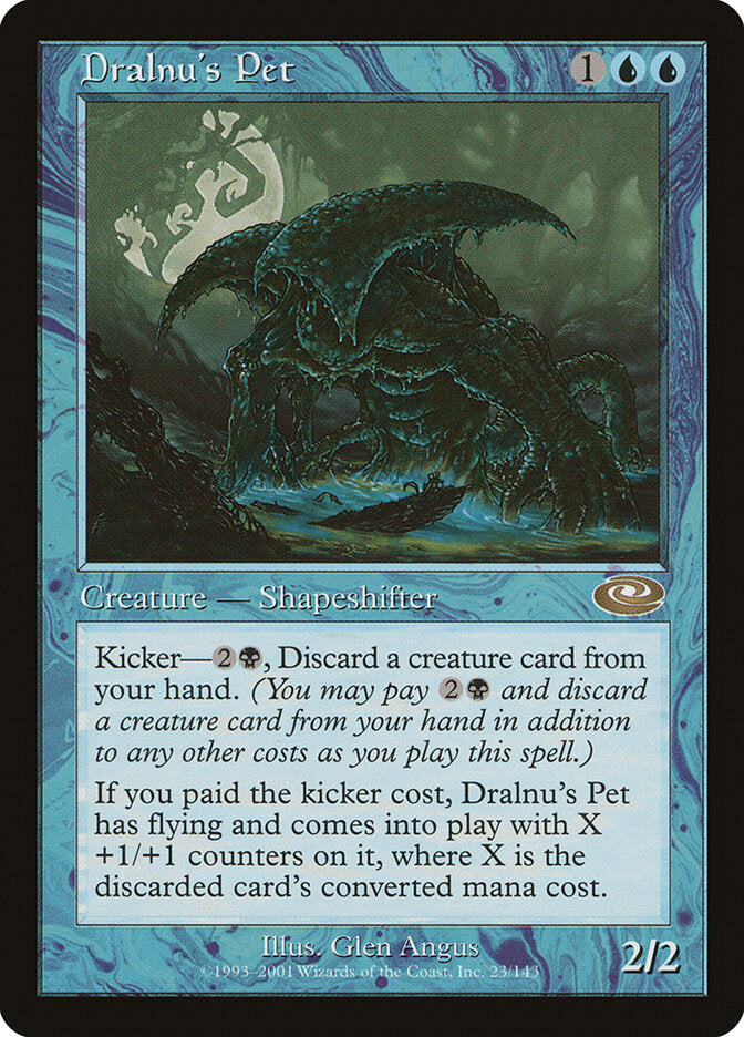 Dralnu's Pet (23) - Planeshift (PLS)