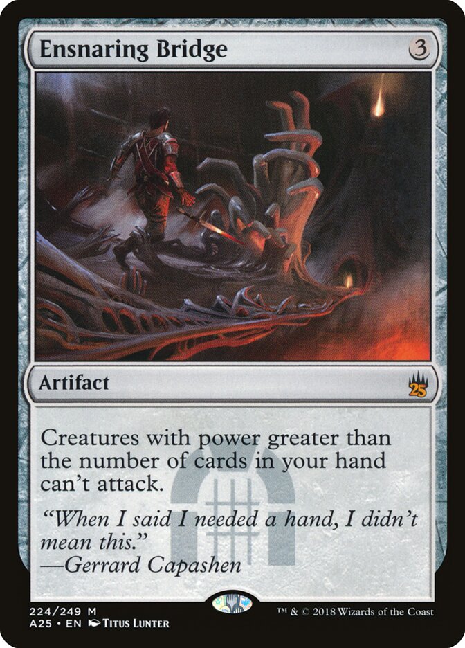 Ensnaring Bridge (224) - Masters 25 (A25)