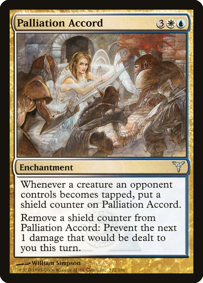 Palliation Accord (122) - Dissension (DIS)