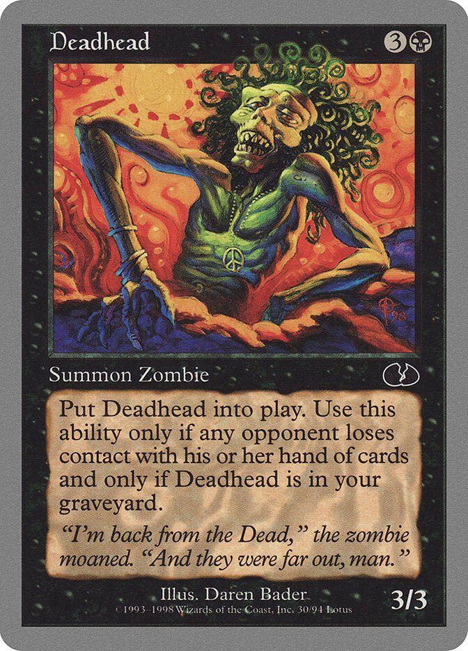 Deadhead (30) - Unglued (UGL)