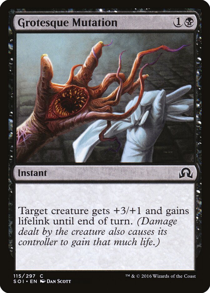 Grotesque Mutation (115) - Shadows over Innistrad (SOI)