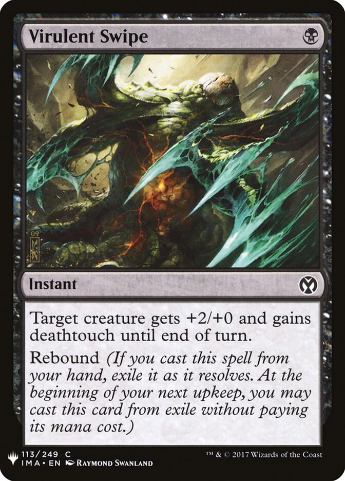 Virulent Swipe (IMA-113) - The List (PLST)