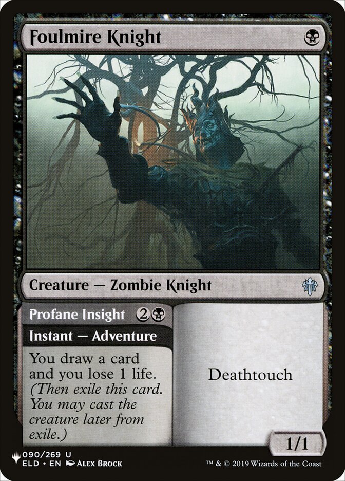 Foulmire Knight // Profane Insight (ELD-90) - The List (PLST)