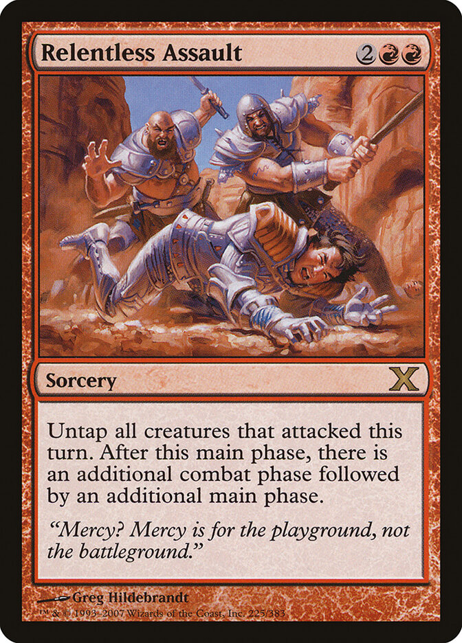 Relentless Assault (225) - Tenth Edition (10E)