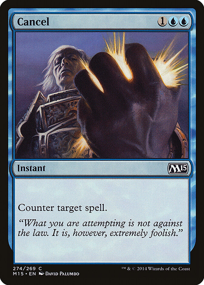 Cancel (274) - Magic 2015 (M15)
